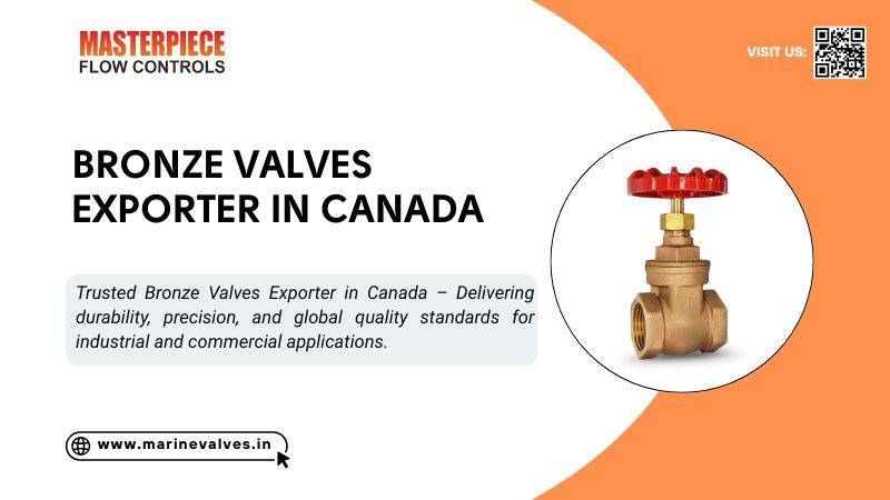 Bronze Valve Exporter in Canada