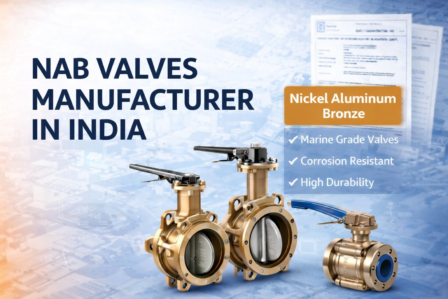 NAB valves manufacturer in India - Nickel Aluminum Bronze valves by Masterpiece Group