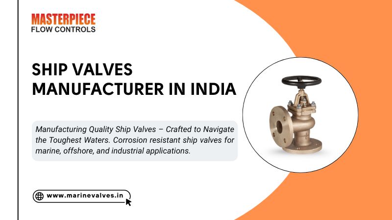 Ship Valves Manufacturer in India
